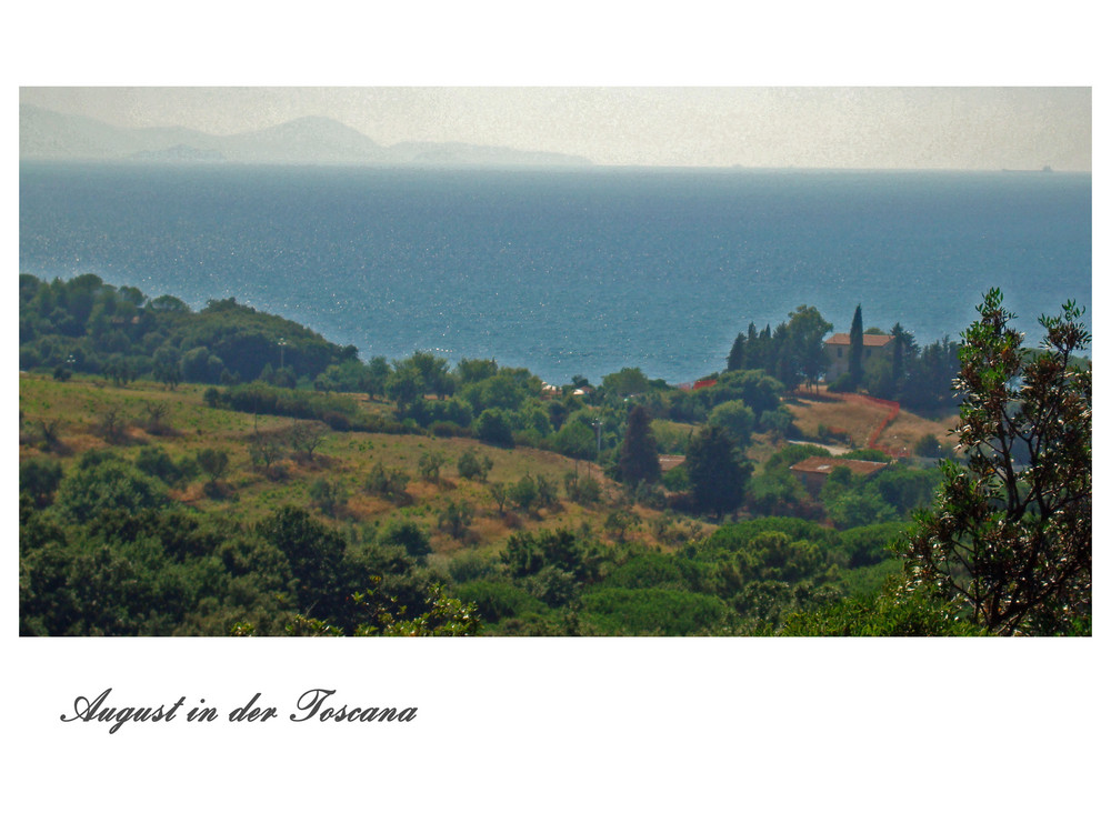 August in der Toscana