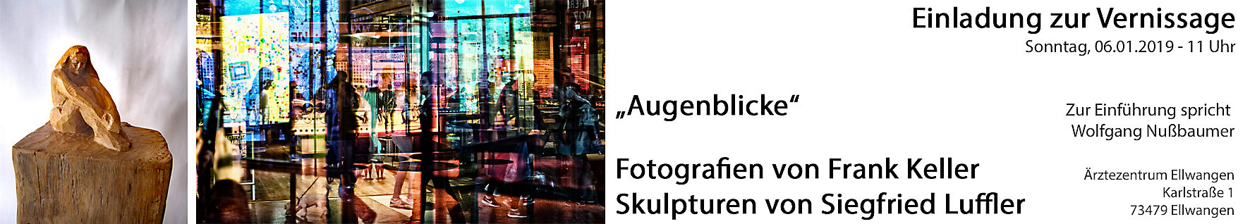 Ausstellung "Augenblicke" 06.01.2019- 31.03.2019