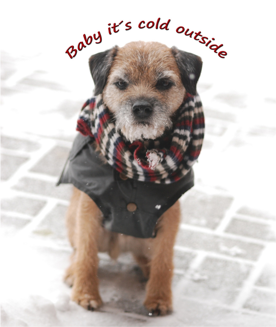 Baby it´s cold outside