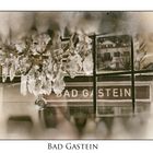 Bad Gastein - Der Glanz vergangener Tage