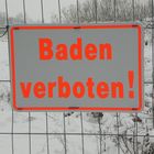 Baden verboten - Baignade interdite