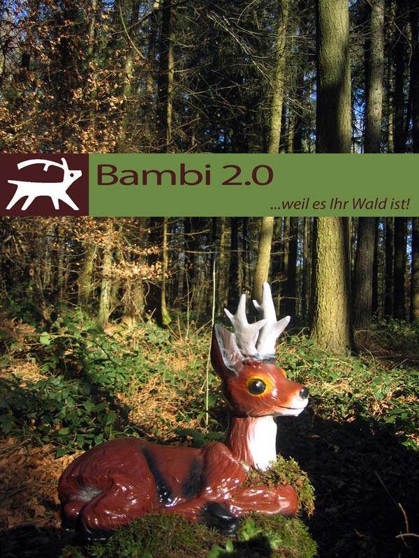 Bambi 2.0 oder wild im Wald