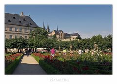 Bayrische Impressionen " Bamberg - Rosengarten... der Neuen Residenz..."