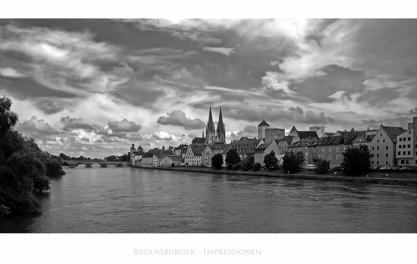 Bayrische Impressionen " Regensburg "