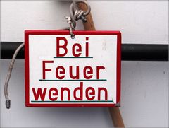 bei Feuer.....wenden