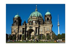 Berliner Dom und Fernsehturm