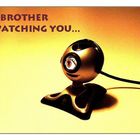 big brother is watching you...