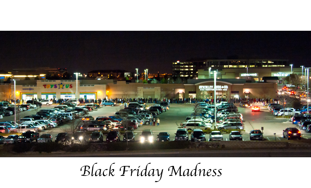 Black Friday Madness