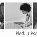 Black is beautiful