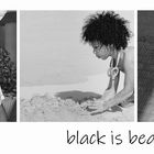 Black is beautiful