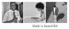 Black is beautiful