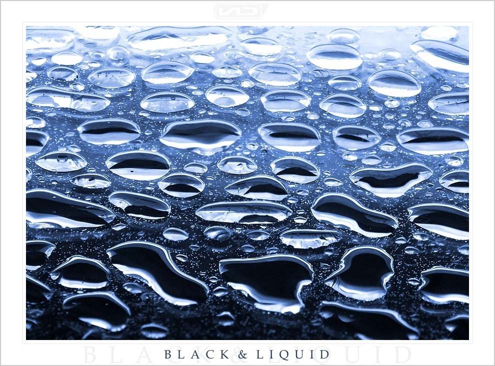 [ Black & Liquid ]