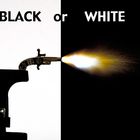 Black or White