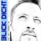 Blick Dicht - (Teil einer Serie)