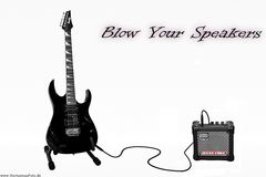 Blow your Speakers