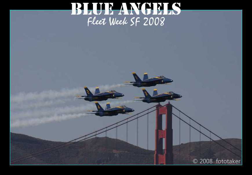 Blue Angels in San Francisco's 2008 Fleet Week