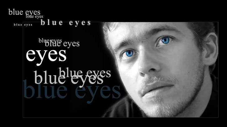 ... blue eyes ...