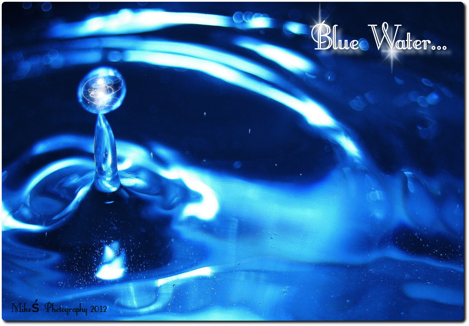 Blue Water...