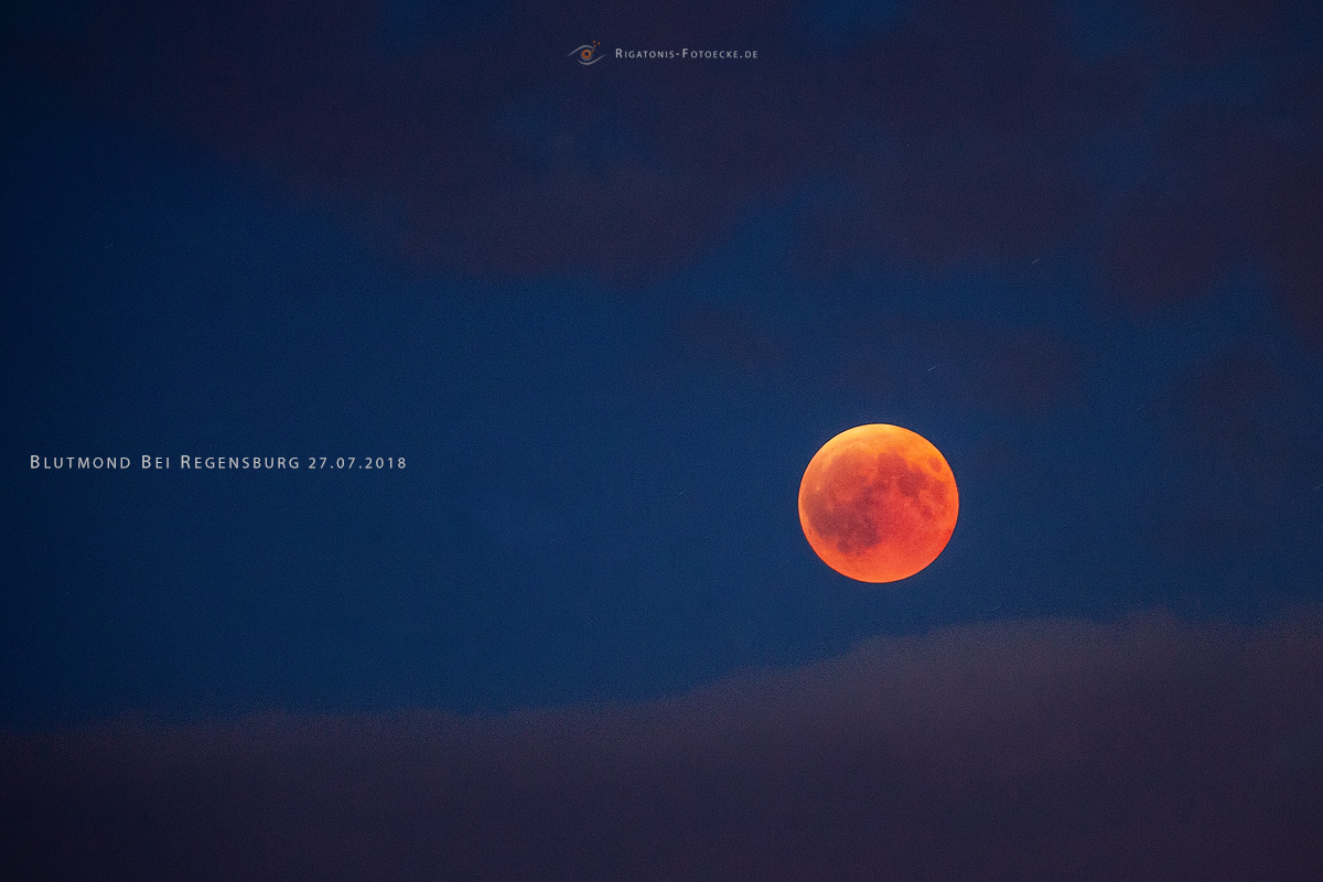 Blutmond über Regensburg 27.07.2018