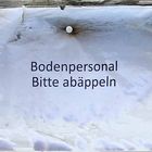 Bodenpersonal ......