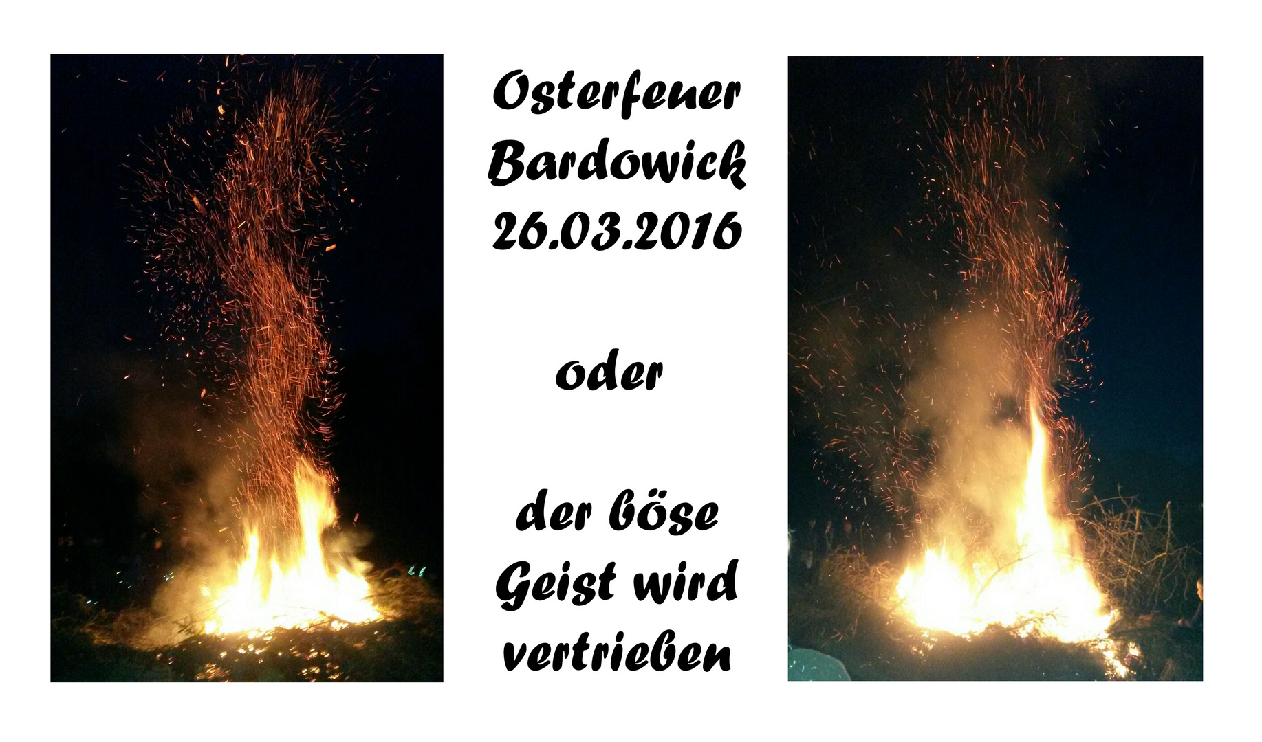 Böser Geist vs Osterfeuer