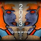 BONNE ANNEE 2023!