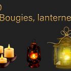  Bougies & lanternes