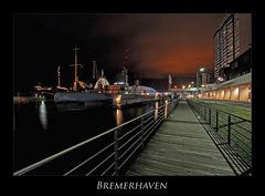 Bremerhaven " Hafenwelten bei Nacht*******..."