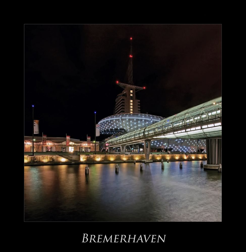 Bremerhaven " Hafenwelten bei Nacht*********..."