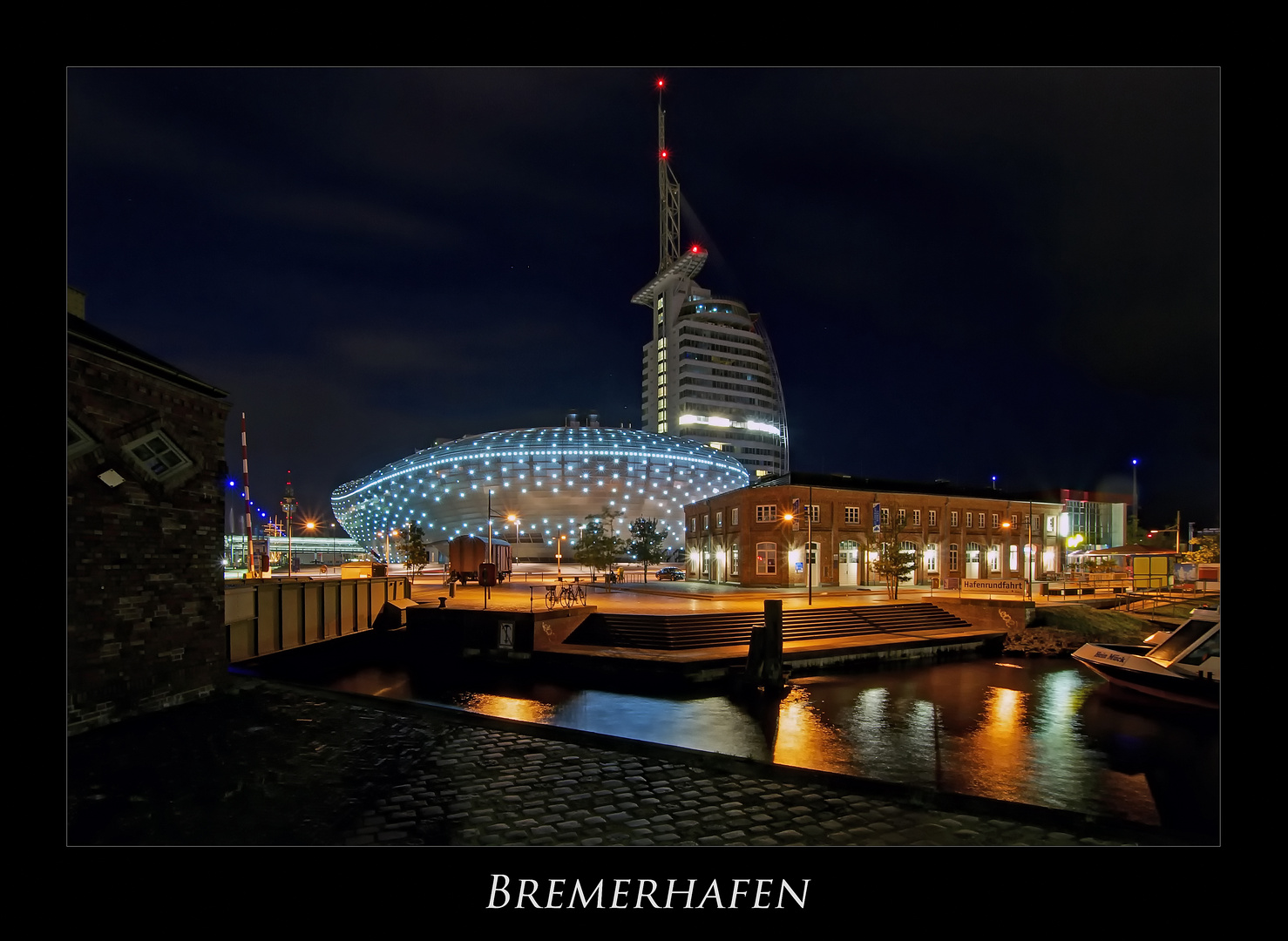 Bremerhaven " Hafenwelten bei Nacht***..."