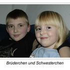 Brüderchen und Schwesterchen