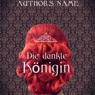 Buchcover "Die dunkle Königin"