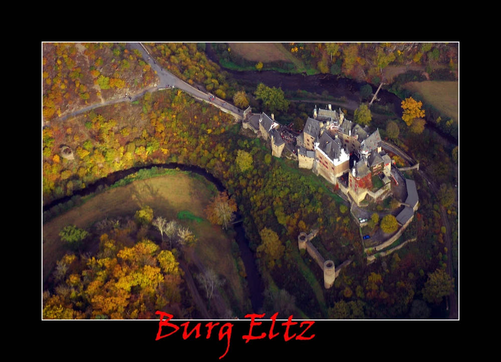 Burg Eltz, wie ein Vogel sie sieht