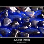 BURNING STONES (FARBE)