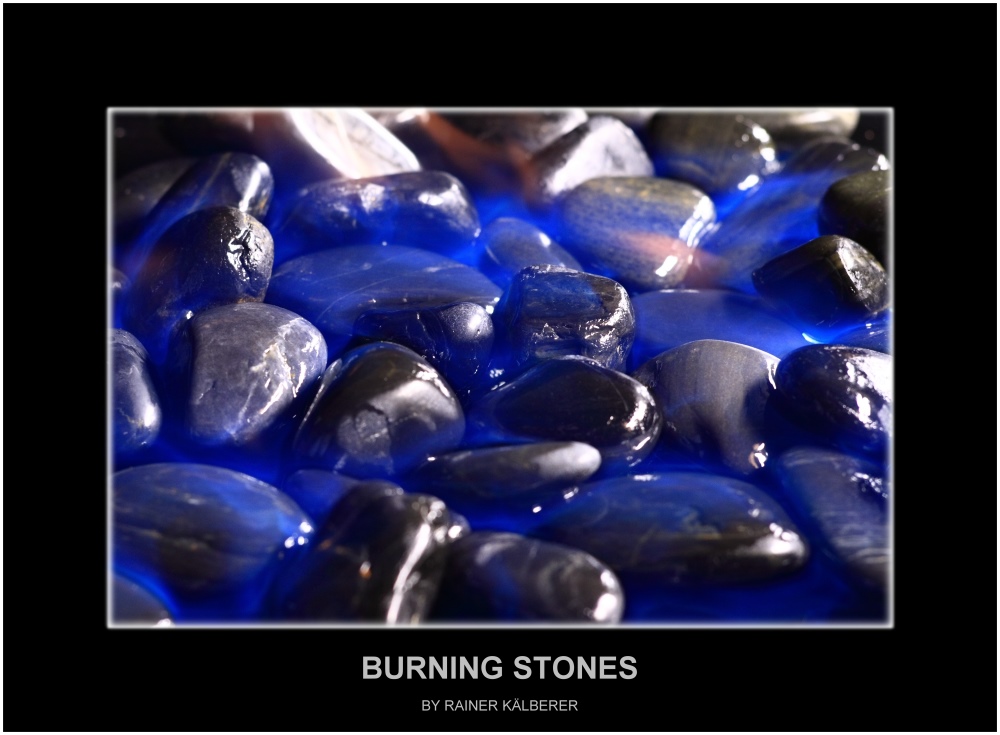 BURNING STONES (FARBE)