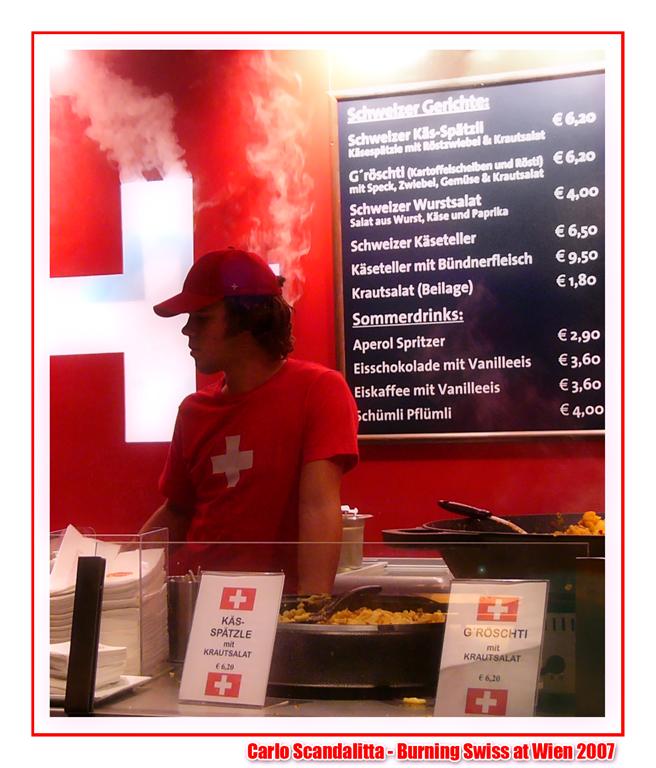 Burning Swiss At Wien