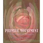 C1 ROSA ROSAE ROSAM PREMIER MOUVEMENT