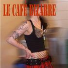 Cafe le Bizarre