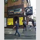 Cafe Wha?.....NY..