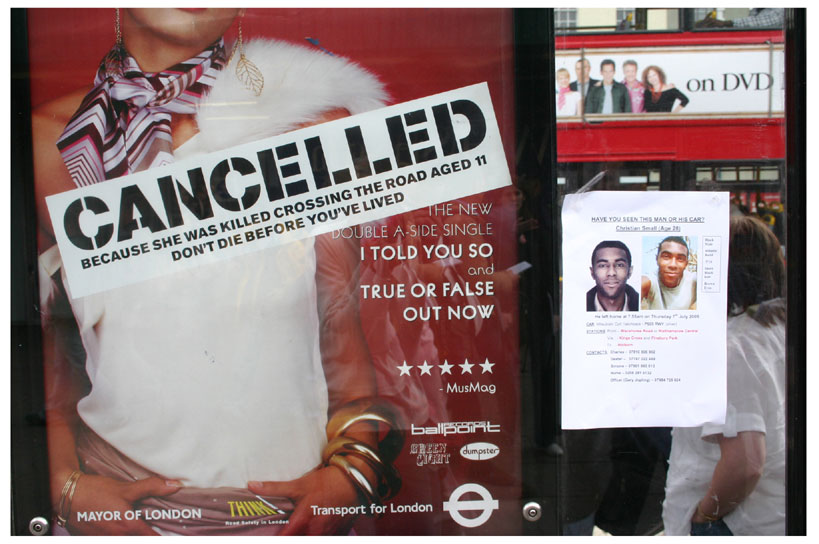 "cancelled" London the day after 7/7, people put up posters of their missing loved one's.