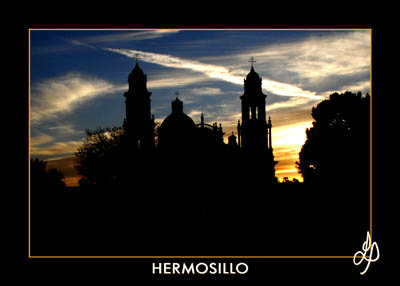 Catedral de La Asunción (1908) Hermosillo Sonora Mexico