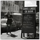 Cave à Jazz ce soir