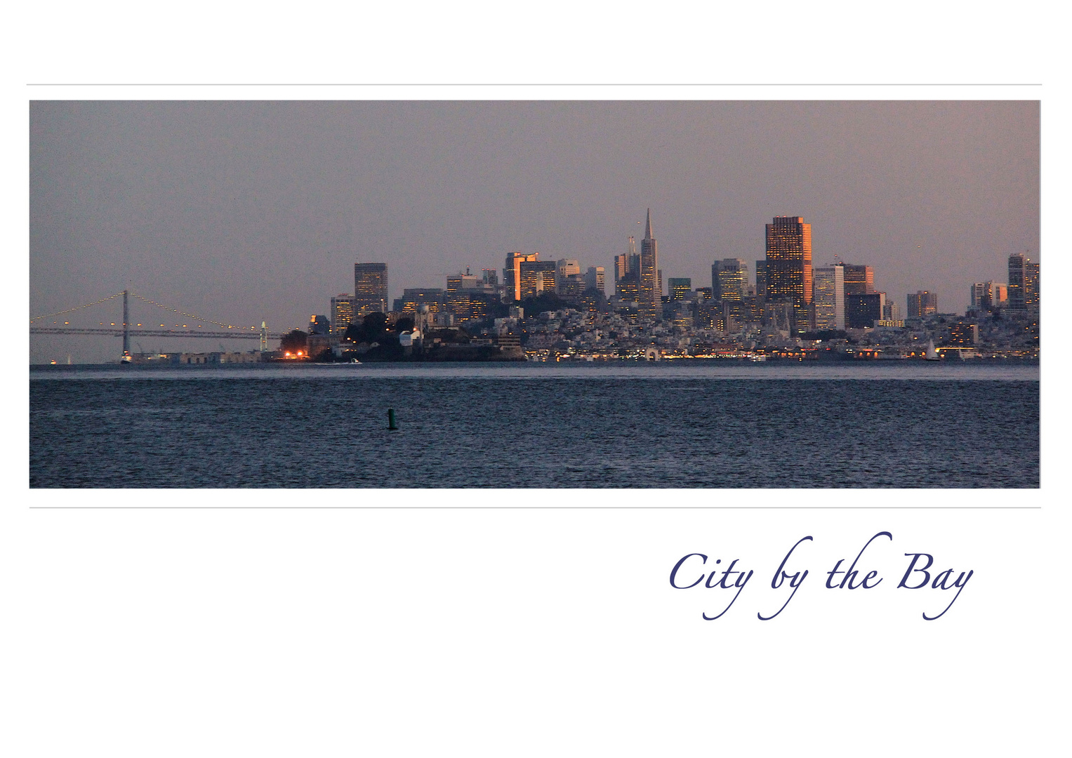 City by the Bay