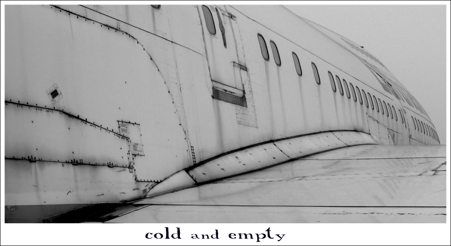 cold and empty