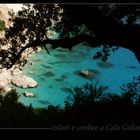 Colori e ombre a Cala Golorizè