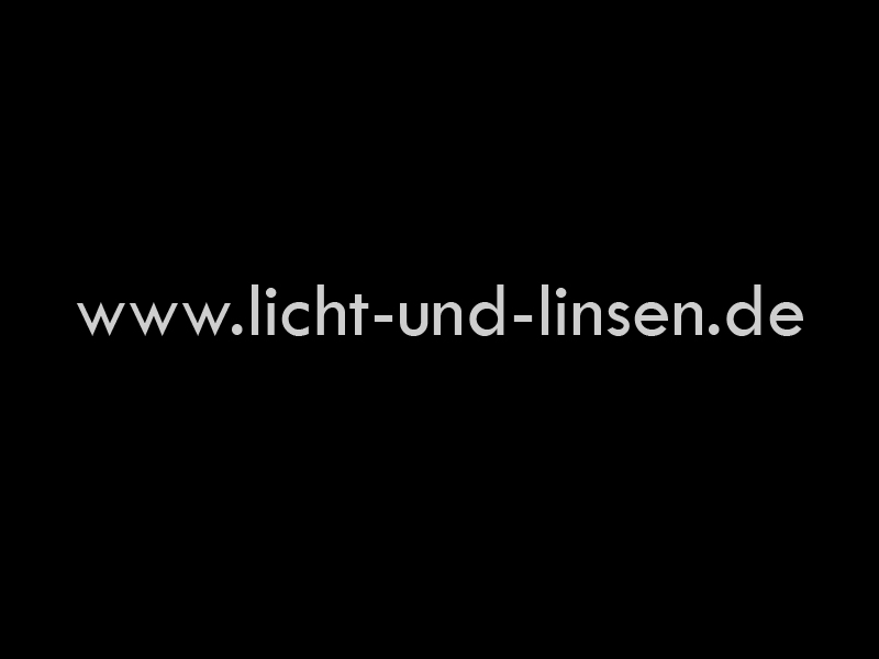 ...continued on: www.licht-und-linsen.de