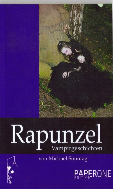 Cover der ersten Auflage "Rapunzel - Vampirgeschichten"
