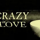 cRaZy In LoVe