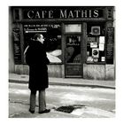 das Cafe Mathis auf der anderen Straßenseite