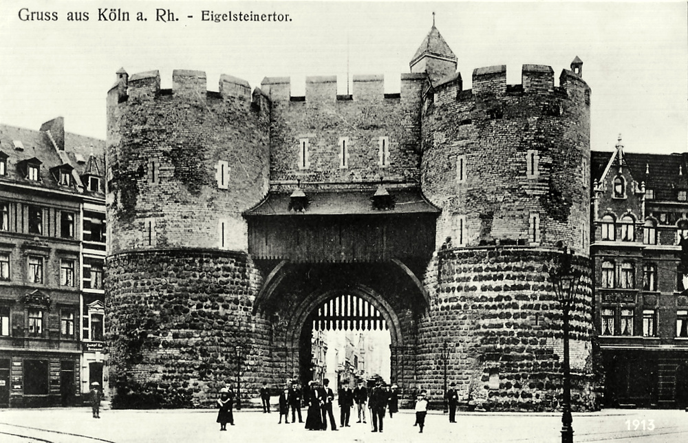 das Eigelsteintor 1913